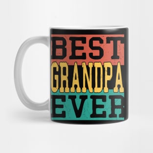 Fathers day Funny - best Grandpa ever Shirt Fathers day Mug